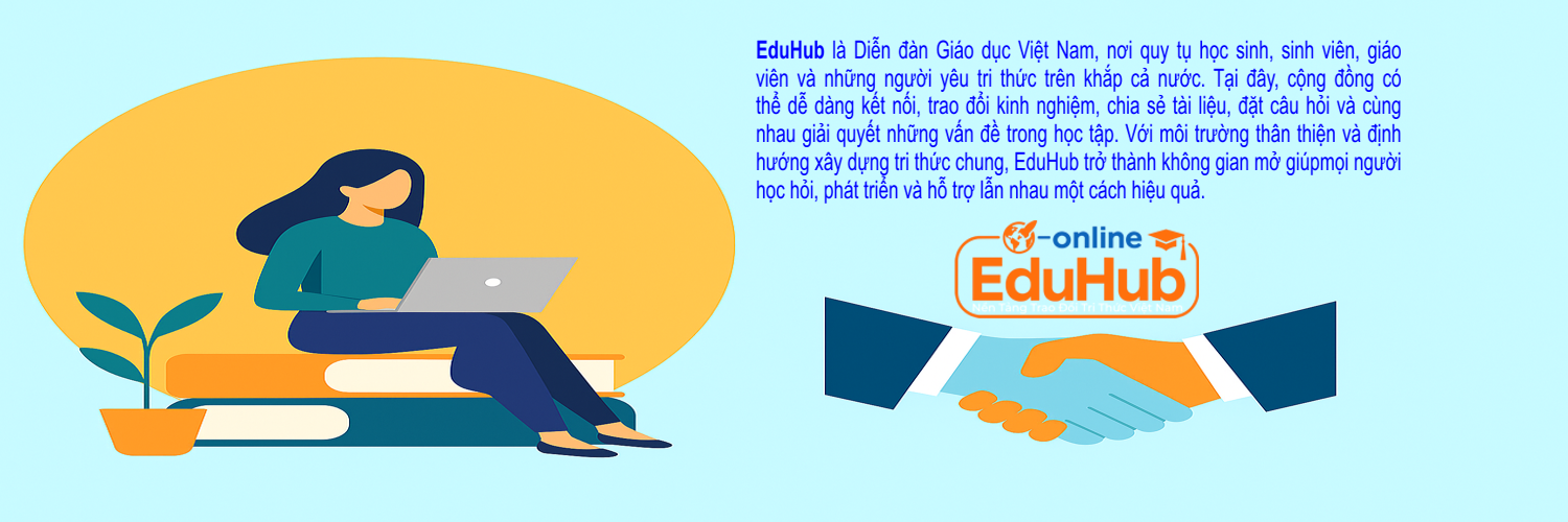 EduHub – Nền tảng kết nối, chia sẻ thông tin hữu ích cho cộng đồng